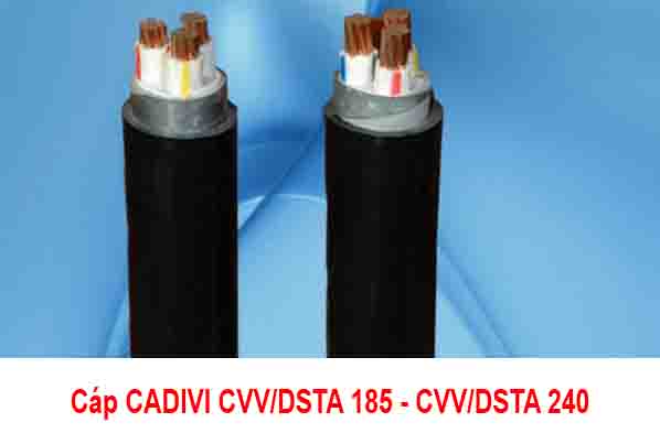 Giá Cáp CADIVI CVV/DSTA 185 - CVV/DSTA 240 0.6/1kV