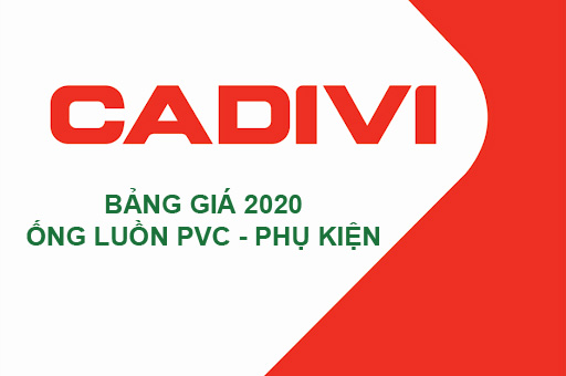 Báo Giá Ống Luồn Dây Cáp Điện PVC CADIVI 2020