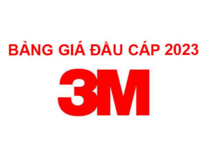 Bảng Giá Đầu Cáp 3M 2025, Bảng Giá Sản Phẩm 3M Mới Nhất