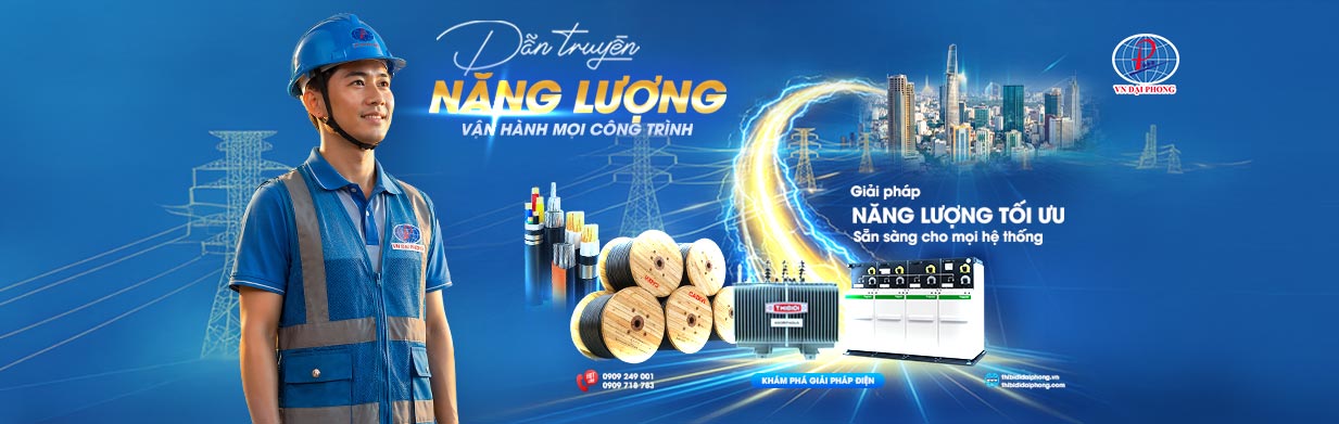 VN Đại Phong Dẫn Truyền Năng Lượng